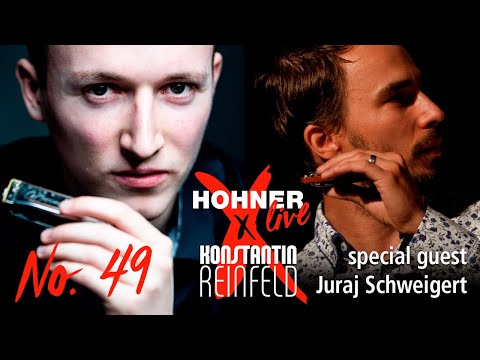 Hohner Live x Konstantin Reinfeld feat. Juraj Schweigert | No. 49