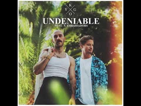 Kygo & X Ambassadors  | Undeniable - Instrumental