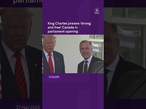 King Charles praises ‘strong and free’ Canada in parliament opening