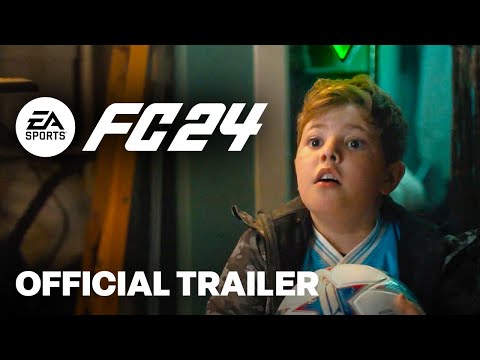FC 24 Official Launch Trailer | Football Is Yours