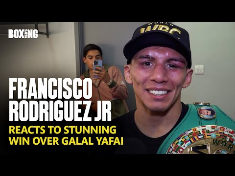 Francisco Rodriguez Jr Reacts To Stunning Win Over Galal Yafai