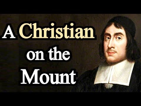A Christian on the Mount - Puritan Thomas Watson / A Treatise Concerning Meditation
