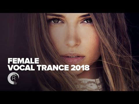 Female Vocal Trance 2018 [FULL ALBUM - OUT NOW] (RNM) - UCsoHXOnM64WwLccxTgwQ-KQ