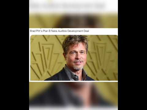 Brad Pitt’s Plan B Nabs Audible Development Deal