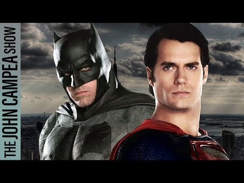 Report Reasserts Affleck-Cavill Are Out As Batman And Superman - The John Campea Show