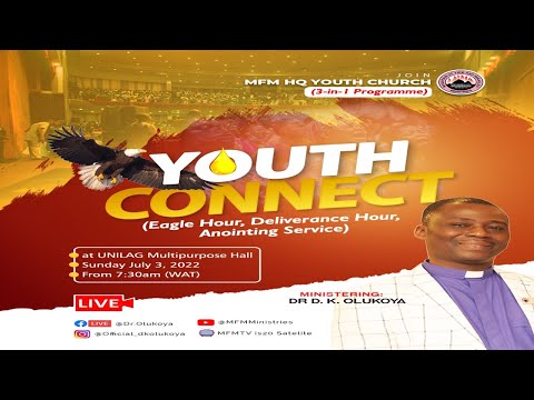 MFM Youth Connect July 2022 (Dr D. K. Olukoya)