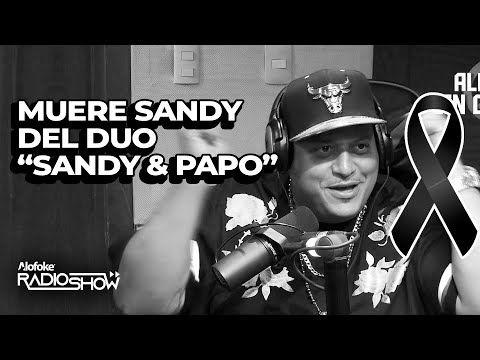 MUERE "SANDY" DEL FAMOSO DUO "SANDY & PAPO" (DECLARACIONES EXCLUSIVAS)