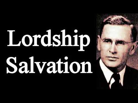 Lordship Salvation, Free Grace & the Sovereignty of God - Evangelist Rolfe Barnard Classic Sermon