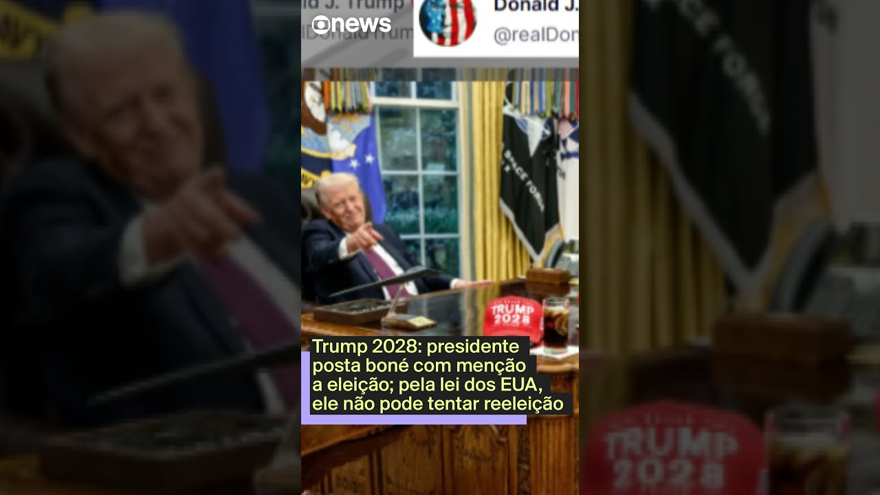 Trump 2028 presidente posta boné com menção a eleição lei dos EUA impede que ele tente reeleição