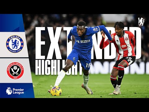 Chelsea 2-0 Sheffield United | HIGHLIGHTS - EXTENDED | Premier League 2023/24