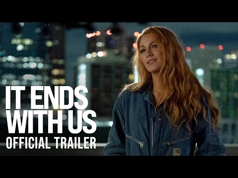 It Ends with Us - Official Trailer - Only In Cinemas August 9