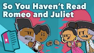 Romeo and Juliet - So You Haven't Read - William Shakespeare