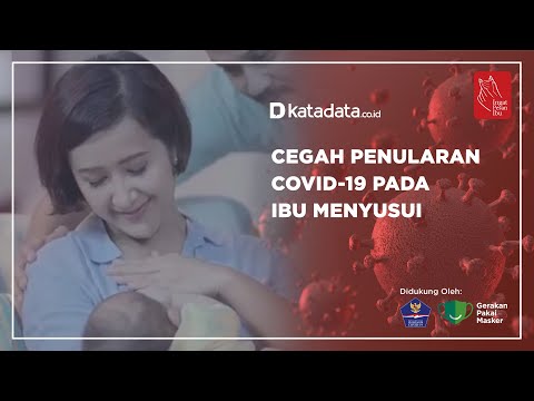 Cegah Penularan Covid-19 Pada Ibu Menyusui | Katadata Indonesia