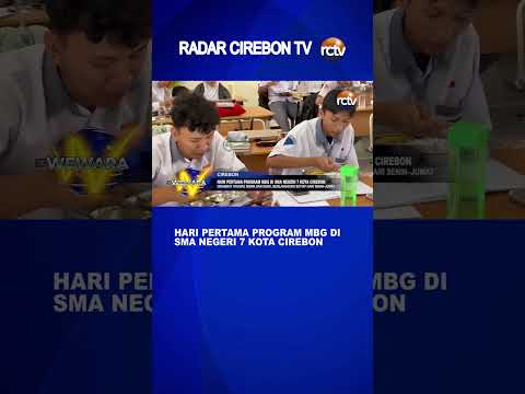 Hari Pertama Program MBG di SMA Negeri 7 Kota Cirebon