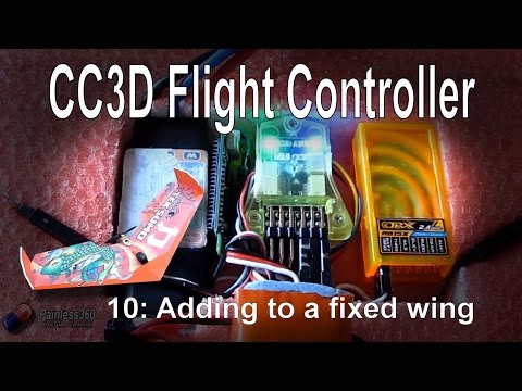(10/10) CC3D Flight Controller - Adding to a flying wing or plane - UCp1vASX-fg959vRc1xowqpw