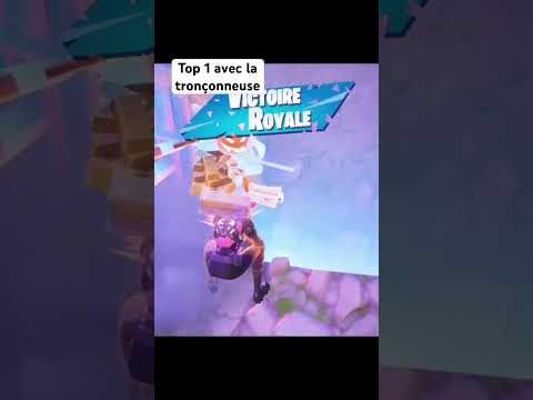 Top 1 sur fornite avec la tronçonneuse #fortnite #shorts