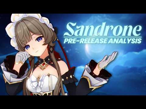 Sandrone Isn't Great... Yet | Sandrone Pre-Release Analysis