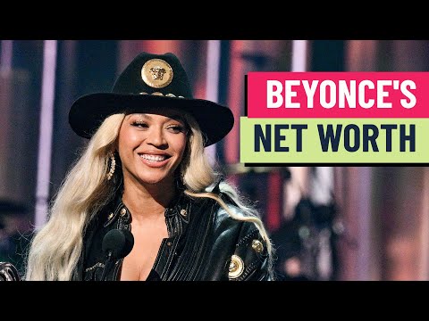 How Beyoncé built a multi-million dollar fortune