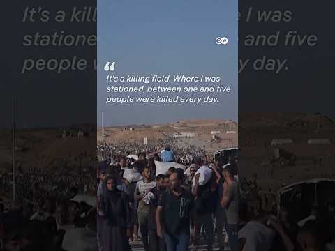 Anonymous IDF soldier on aid sites: 'It's a killing field' | DW News