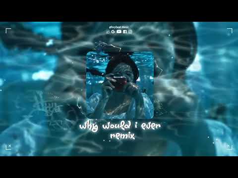 [TikTok] Why Would I Ever Remix - DJZR Remix | Nhạc Hot TikTok 2025