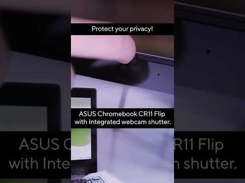 ASUS Chromebook CR11 Flip features an integrated webcam shutter! | ASUS
