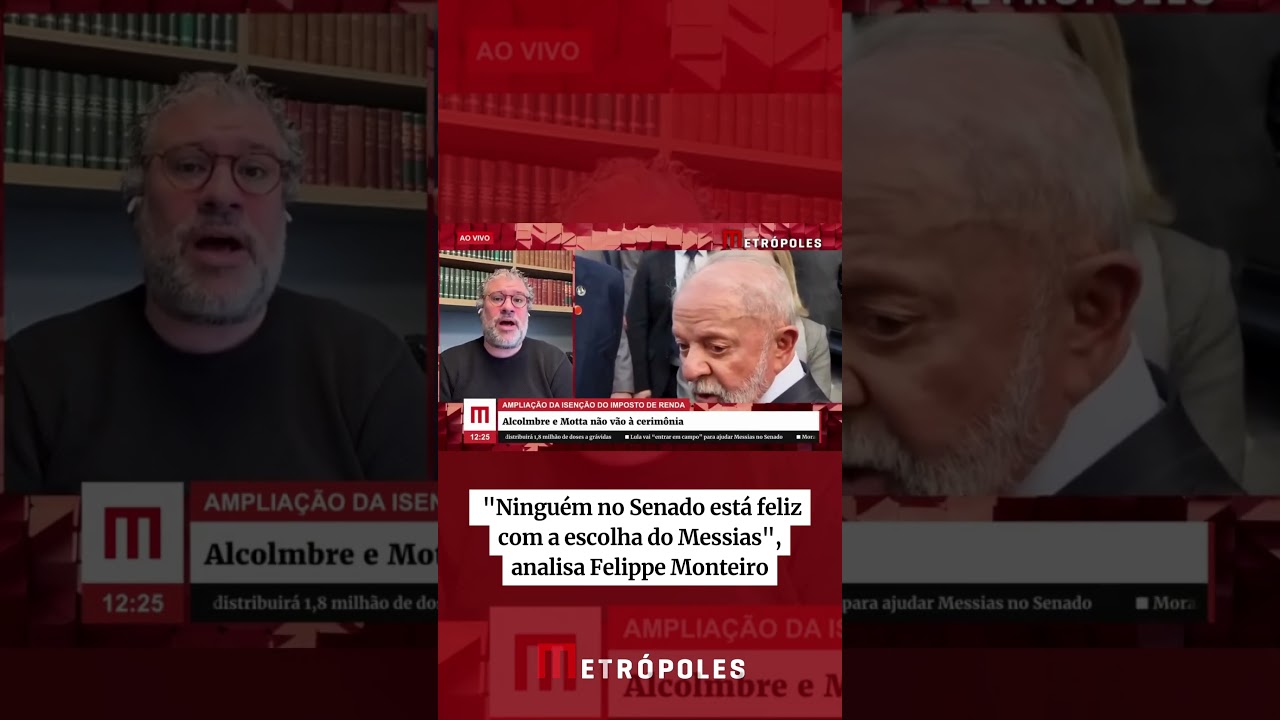 Ninguém no Senado está feliz com a escolha do Messias analisa Felippe Monteiro