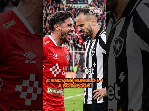 CIENCIANO GOLEÓ 6-1 A BOTAFOGO POR LA COPA SUDAMERICANA