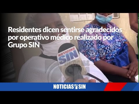 Residentes en Haina dicen sentirse agradecidos por operativo médico realizado por Grupo SIN