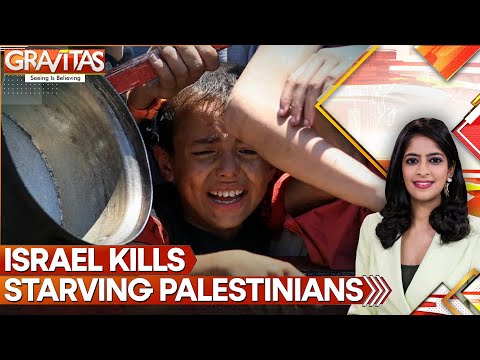 Israel Kills Starving Palestinians, Settlers Line Up at Gaza Border | GRAVITAS