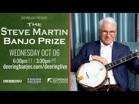 Deering Live - The Steve Martin Banjo Prize 2021