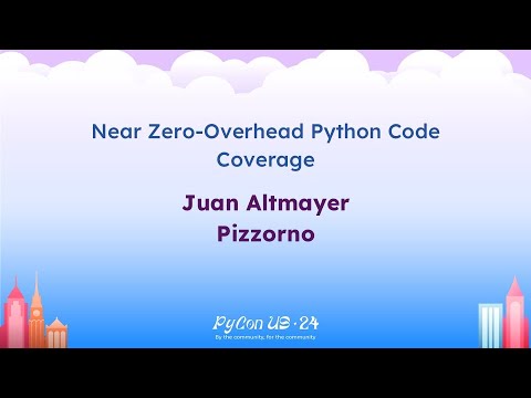 Talks - Juan Altmayer Pizzorno: Near Zero-Overhead Python Code Coverage