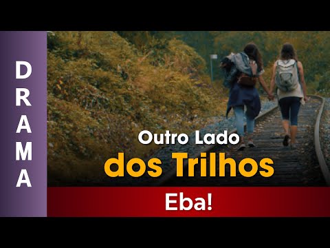 O Outro Lado dos Trilhos - Filme Dublado Completo