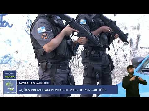 Ações policiais em favelas causam prejuízo de R$ 16 milhões