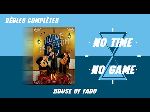 House of Fado - Règles du jeu complètes (hors solo)