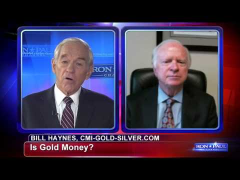 Bill Haynes: Investing In Gold As Money, Part 1