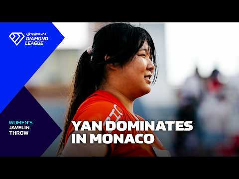 Yan DOMINATES the women's javelin in Monaco - Wanda DIamond League