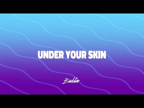 Bruklin - Under Your Skin (Official Lyric Video)