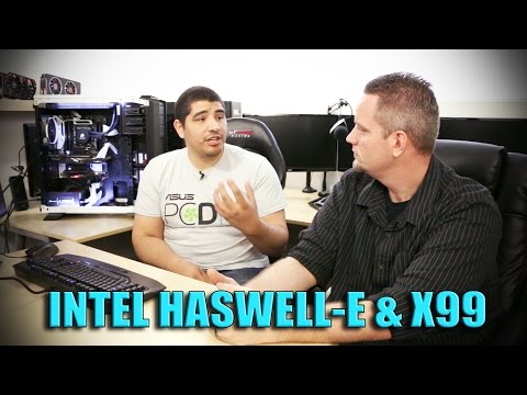 Everything you need to know about Haswell-E and X99! - UCkWQ0gDrqOCarmUKmppD7GQ