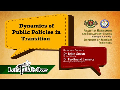 Let's Talk It Over: Dynamics of Public Policies in Transition
