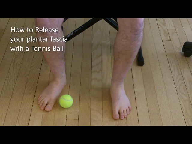 How Long Should You Roll a Tennis Ball For Plantar Fasciitis?