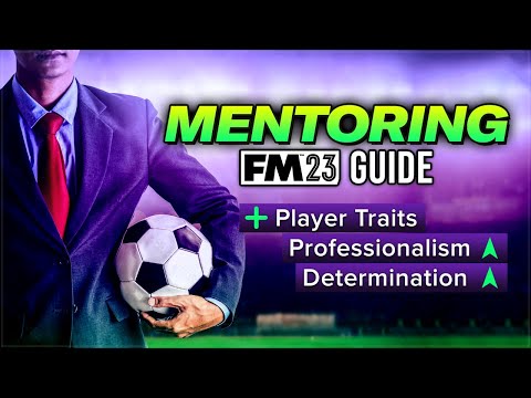 How To MASTER Mentoring In FM23 | Football Manager 2023 Guide