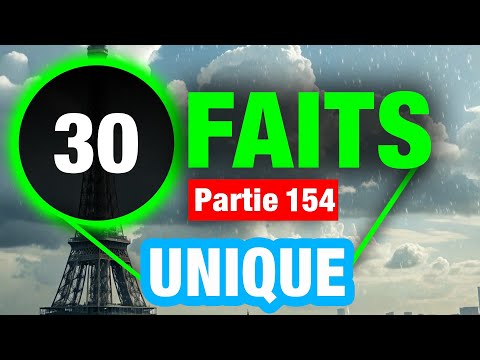 30 Faits Captivants Qui Vous Surprendront