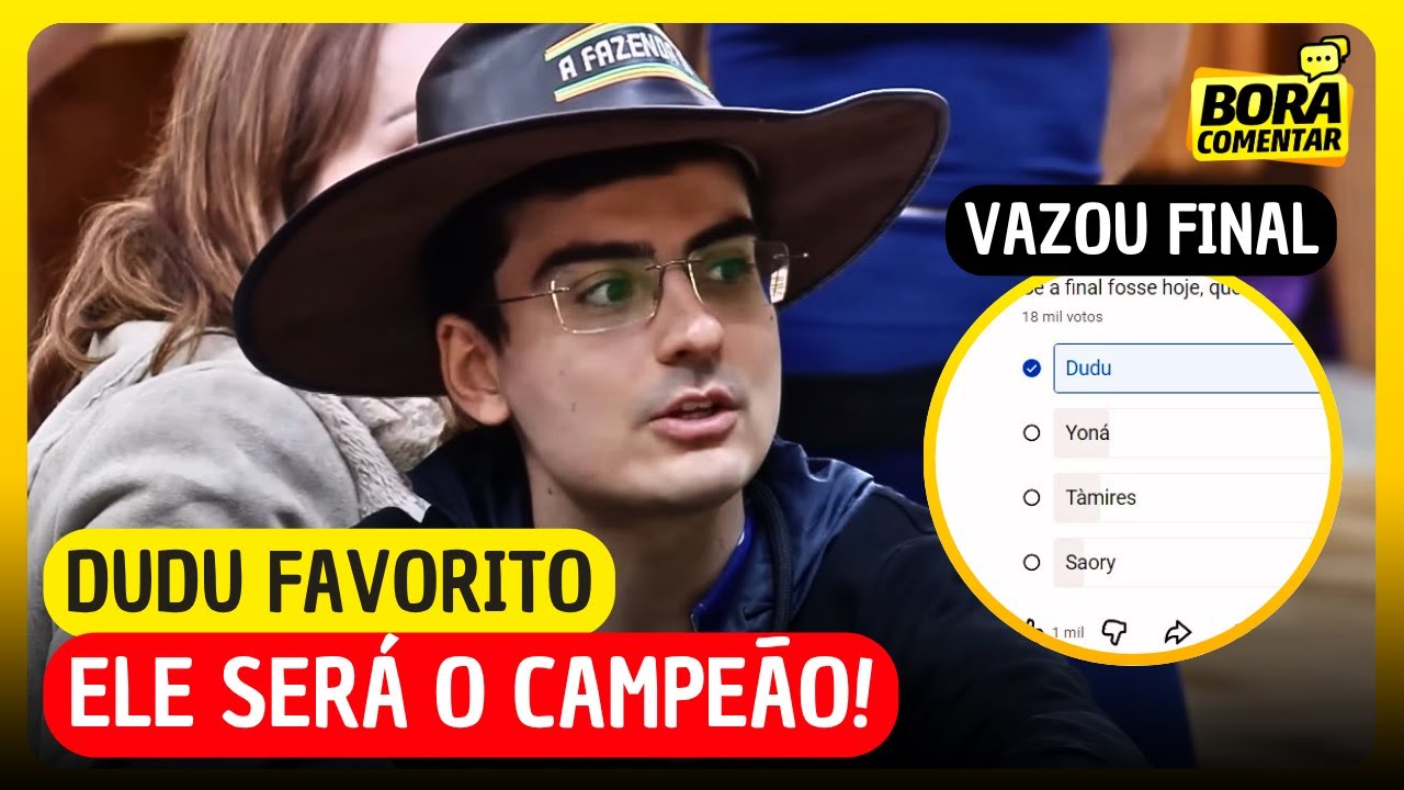 🚨VAZOU FINAL! DUDU CAMARGO será CAMPEÃO da A FAZENDA 17 e ENQUETE COMPROVA!