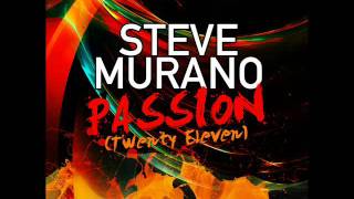 Steve Murano - Passion (Twenty Eleven).wmv