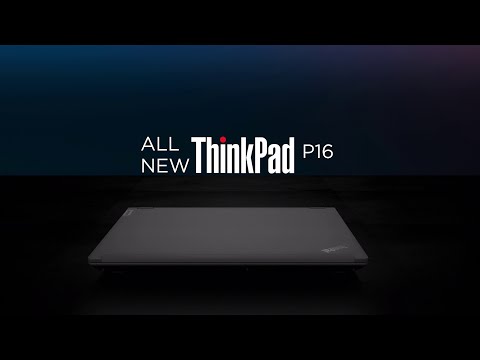 Lenovo Workstations: Introducing the All New ThinkPad P16