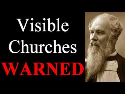 Visible Churches Warned - J. C. Ryle / Christian Audio Book