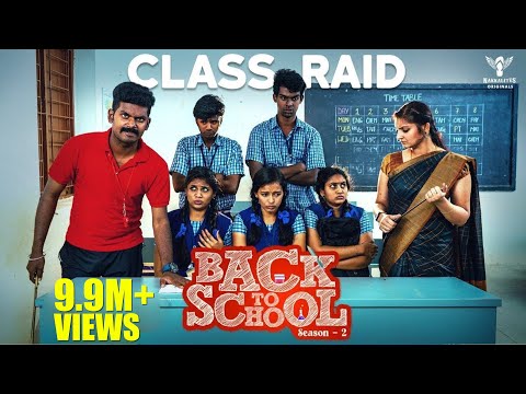 Back To School S02 - Ep 03 | Class Raid - Nakkalites