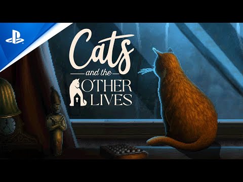 Cats and the Other Lives - Launch Trailer | PS5 & PS4 Games