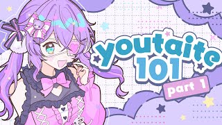 youtaite 101: where the heck do i start from??? [part 1]