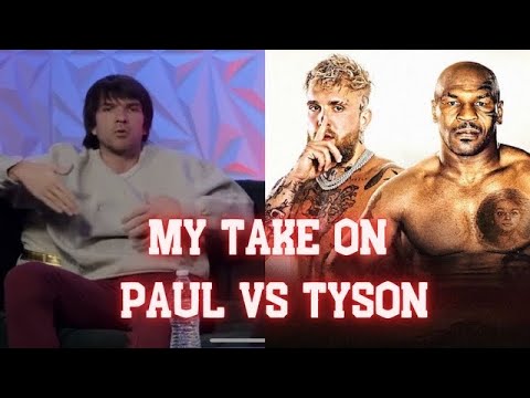 MY TAKE ON THE MIKE TYSON-JAKE PAUL FIGHT; APPEALING TO LOWEST COMMON DENOMINATOR W/ FALSE IDOLS